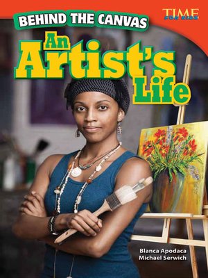 cover image of Behind the Canvas: An Artist's Life